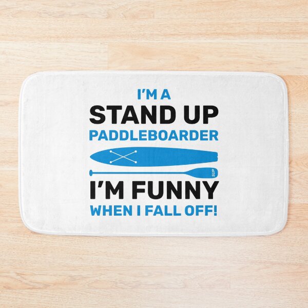 Item preview, I’m A Stand Up Paddleboarder (SUP) designed and sold by ClickForMore.