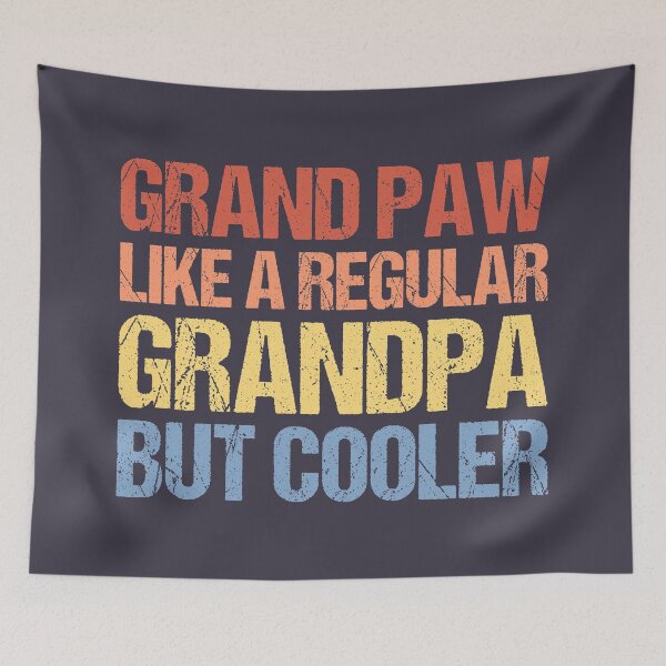 Item preview, Grand Paw Like A Regular Grandpa But Cooler designed and sold by OkGalerieRB.