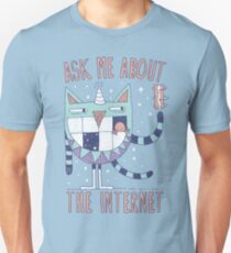 ASK ME ABOUT THE INTERNET Unisex T-Shirt