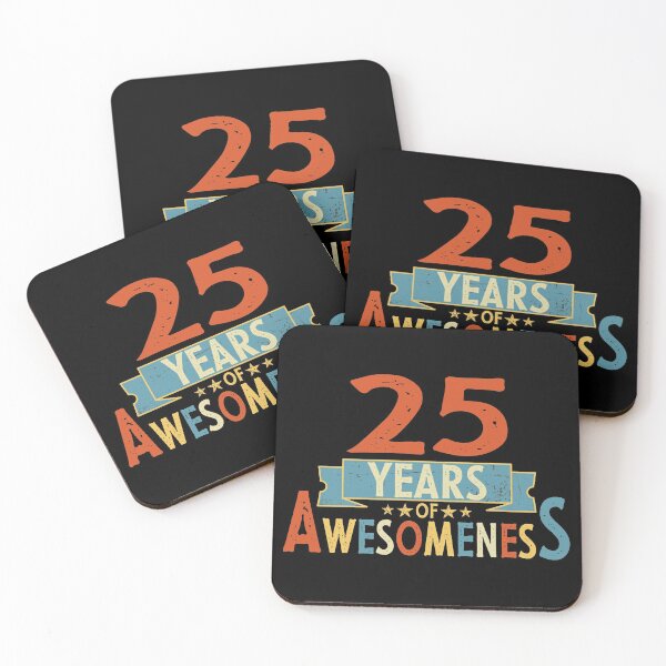 Item preview, 25 years of awesomeness birthday or wedding anniversary quote designed and sold by PlusAdore.