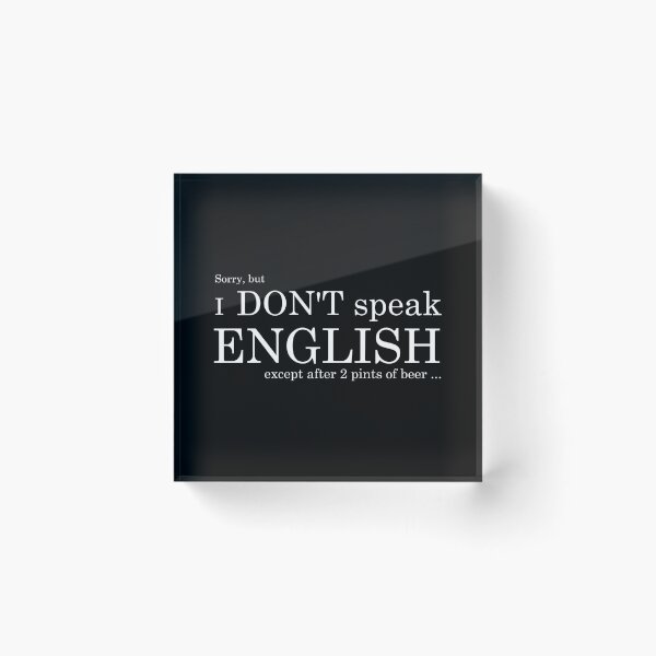 Item preview, humor gift - I don't speak English designed and sold by RomualdGR.