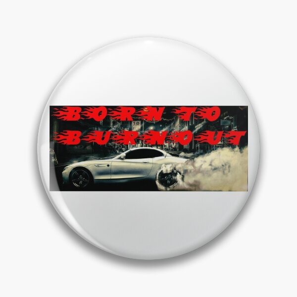 Item preview, BORN TO BURNOUT designed and sold by DomGDesign.