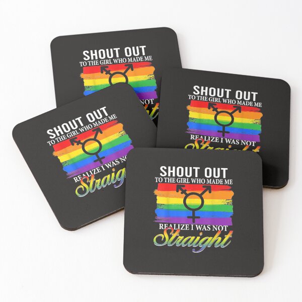 Item preview, Shout Out To The Girl Who Made Me Realize I Was Not Straight designed and sold by LukaszJasinski.