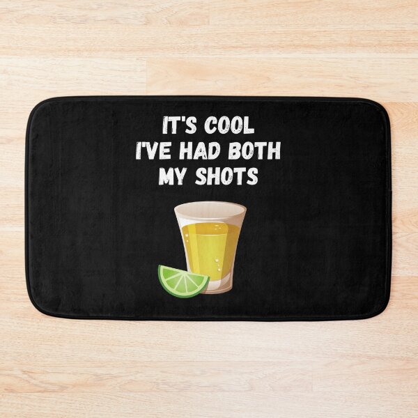 Item preview, It's Cool I've Had Both My Shots designed and sold by Avishy.