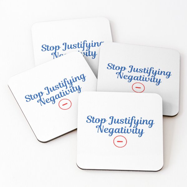 Item preview, Stop Justifying Negativity designed and sold by minynature.