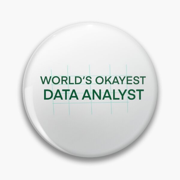Item preview, World‘s okayest data Analyst  designed and sold by svenjakruchten.