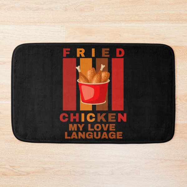 Item preview, Fried Chicken is my Love Language designed and sold by CaitU.
