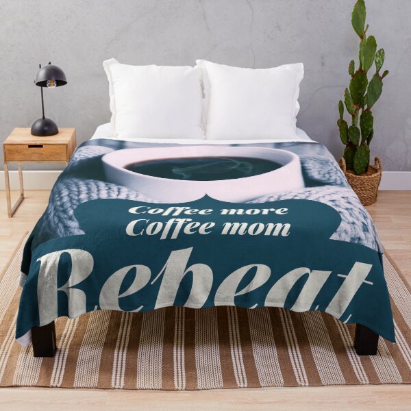 Item preview, coffee more coffee mom repeat designed and sold by November17th.