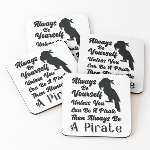 Item preview, Be Yourself Unless You Can Be A Pirate designed and sold by dr-tars.