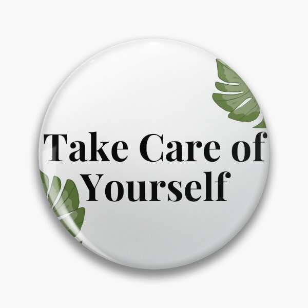 Item preview, Take Care of Yourself designed and sold by PieceofLulu.