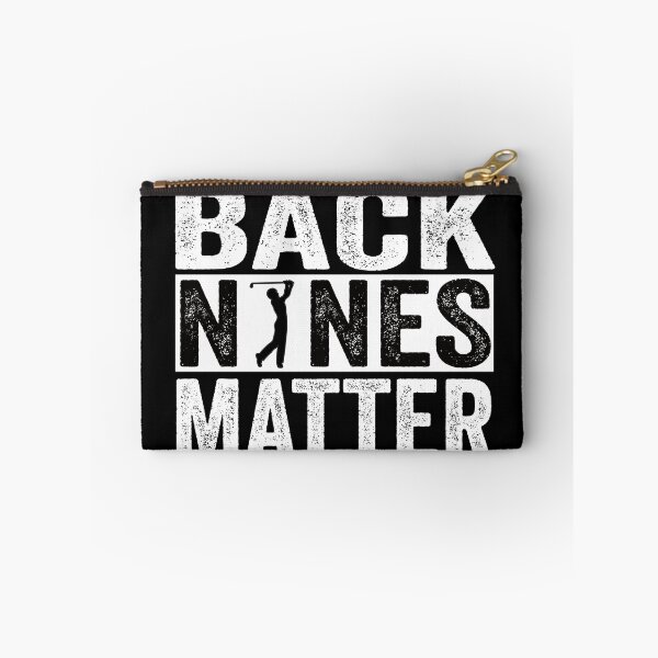 Item preview, Back Nines Matter Golf designed and sold by jelly4u.