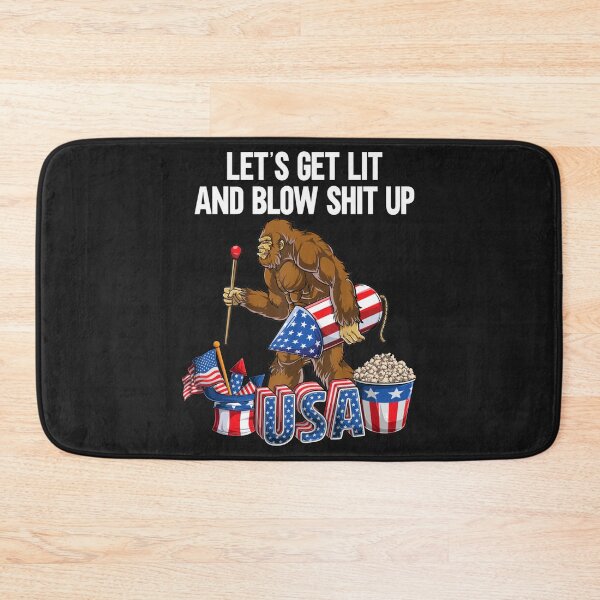 Item preview, Funny Fourth of July 4th Lets get lit and blow bigfoot fire designed and sold by jamielottie.