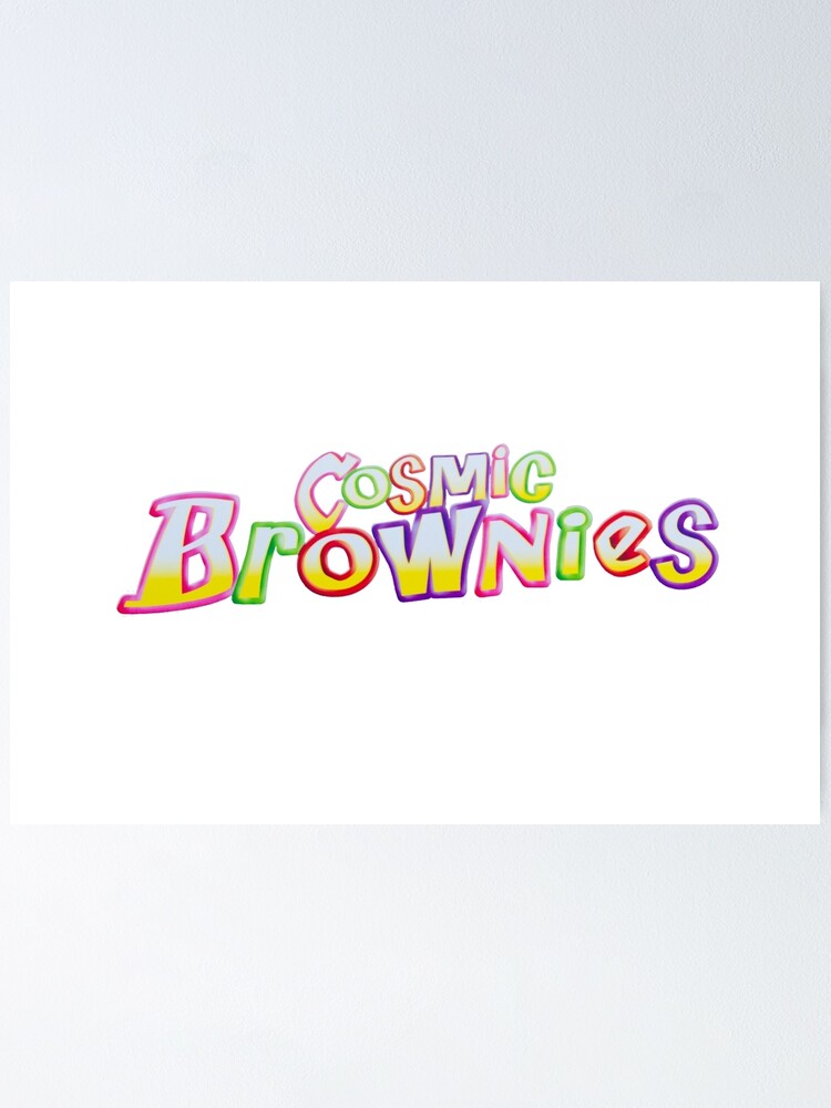 "Cosmic Brownies" Poster for Sale by andiesun Redbubble