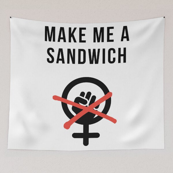Item preview, make me a sandwich | funny anti feminism designed and sold by DeltaWhiskey-.