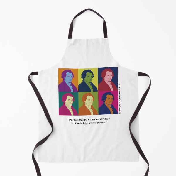 Item preview, pop art Goethe, Johann Wolfgang von Goethe, philosopher, quotes, Passions are vices or virtues to their highest powers.  designed and sold by challengecafe.