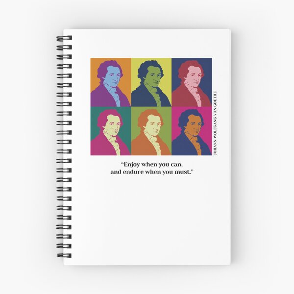 Artikelvorschau, Pop-Art Goethe, Johann Wolfgang von Goethe, Philosoph, Zitate, Genießen Sie, wenn Sie können, und ertragen Sie, wenn Sie müssen. entworfen und verkauft von challengecafe.