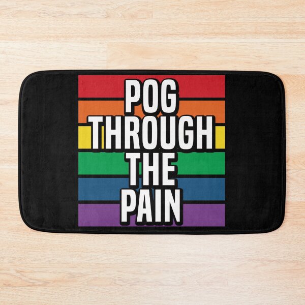 Item preview, Pog Through The Pain designed and sold by Color-Sparkle.