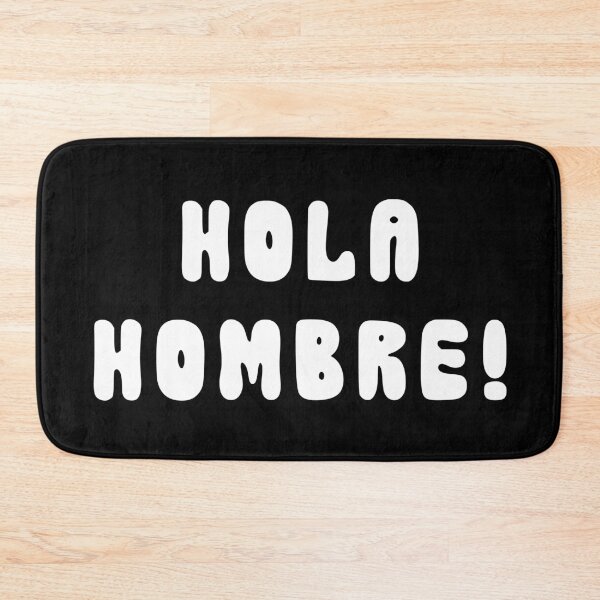 Item preview, Hola Hombre Spanish Greeting designed and sold by Legit Hooligan.
