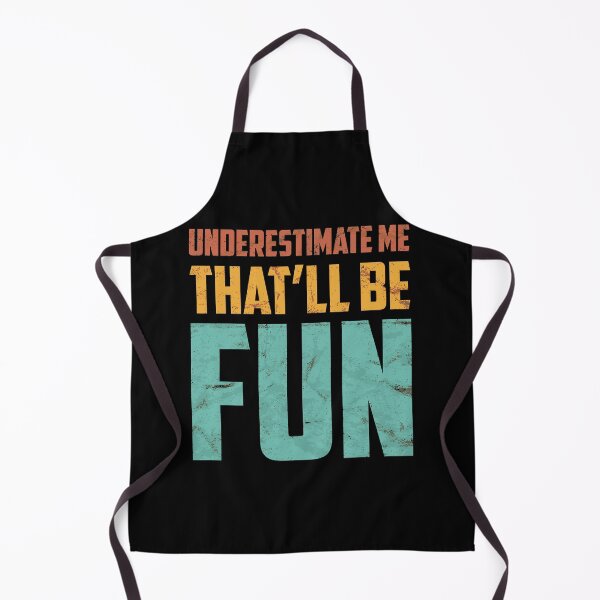 Item preview, Underestimate Me That'll Be Fun, Funny Sarcastic Gift Idea Long Sleeve T-Shirt designed and sold by kimbowen43.