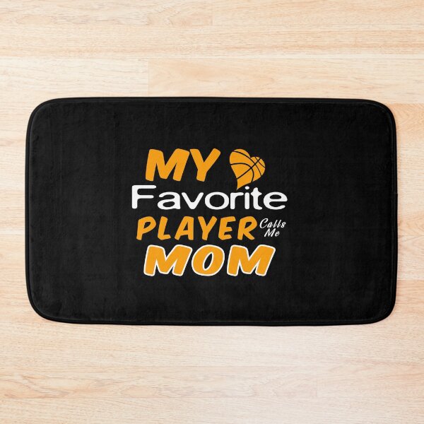 Item preview, My Favorite Player Calls Me Mom designed and sold by ayyoubdz.