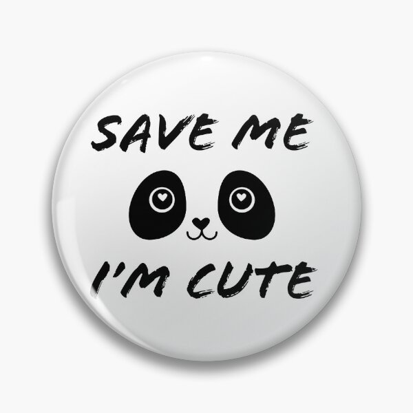 Item preview, Save Me I'm Cute  designed and sold by Souad1.