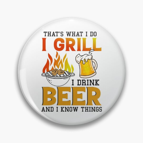 Item preview, I GRILL DRINK BEER & KNOW THINGS COLLECTION designed and sold by JRM Tees & More Store.