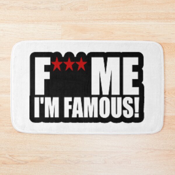 Item preview, Fuck Me i am famous designed and sold by Indi Yano.