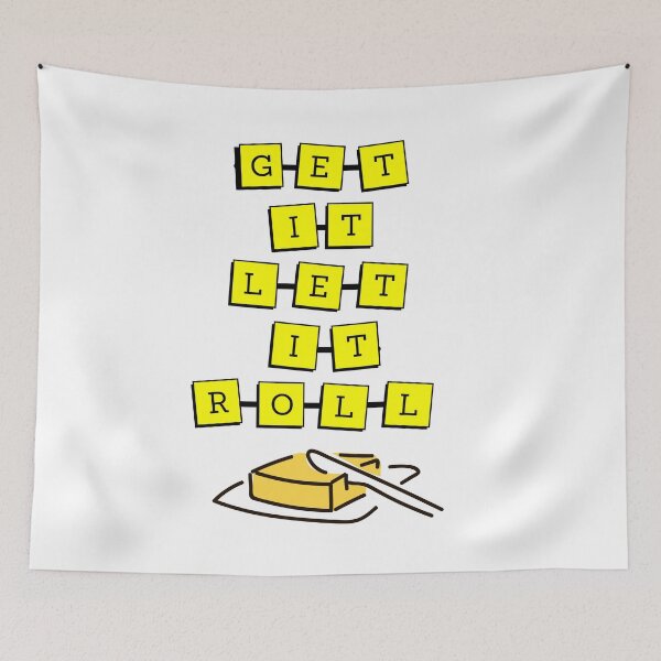 Item preview, GET IT LET IT ROLL designed and sold by aronalyn.