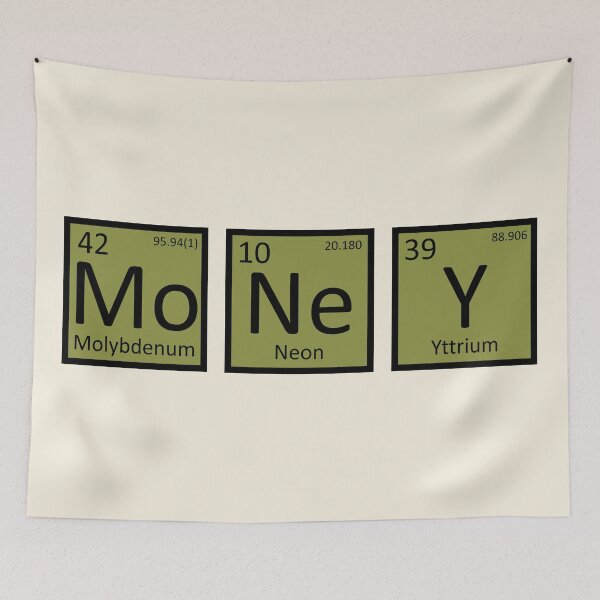 Item preview, Money on the periodic table designed and sold by yayor.