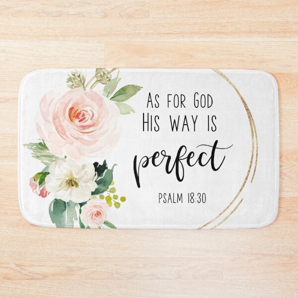 Item preview, His Way Is Perfect, Psalm 18:30 designed and sold by KAMdesignhaus.