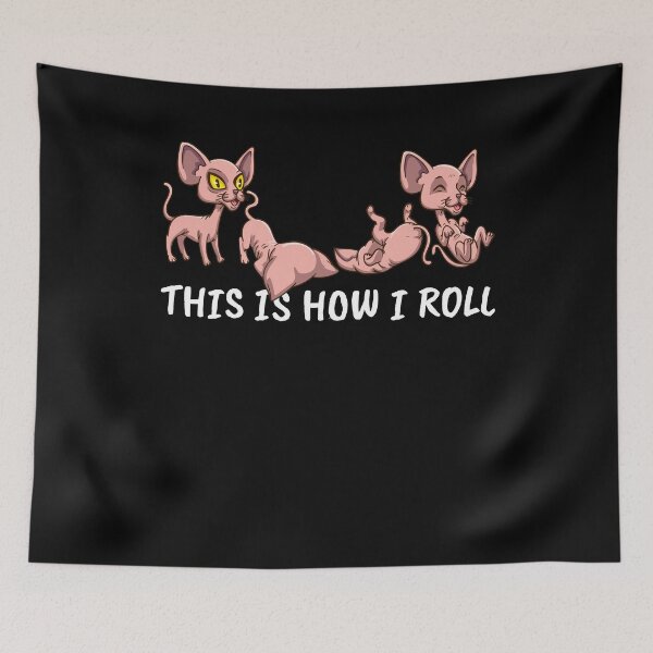 Item preview, Sphynx Cat Owner Women This Is How I Roll Sphynx Cat designed and sold by DSWShirts.