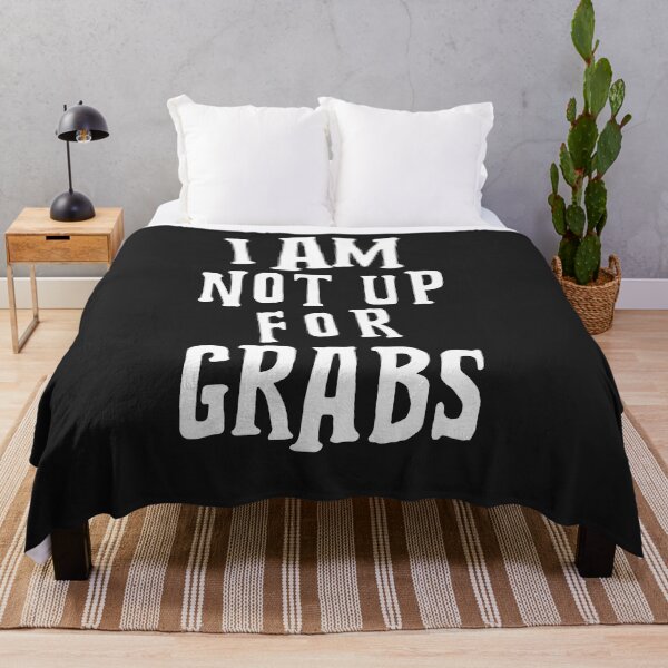 Item preview, I AM NOT FOR YOUR GRABS designed and sold by GILLES VAZIRI.
