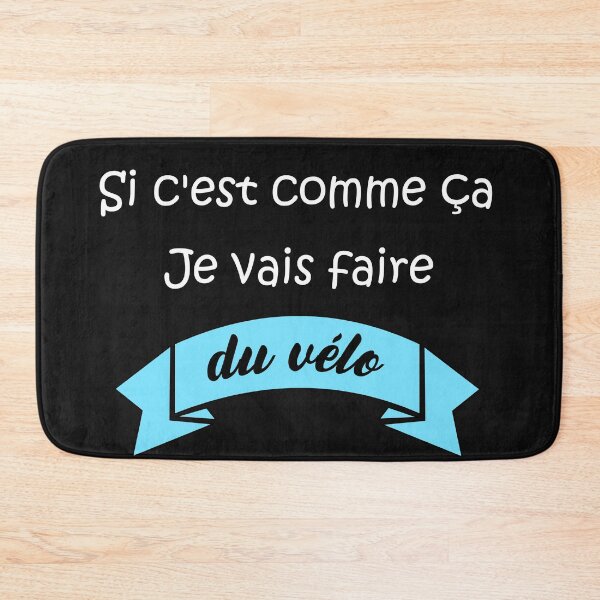 Item preview, If it's like that - funny bike phrase designed and sold by la socquette légère.
