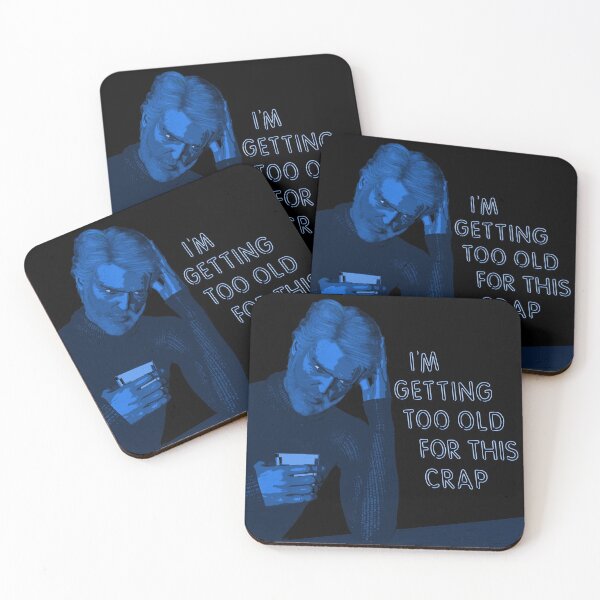 Item preview, I'm getting too old for this crap designed and sold by Timebird.