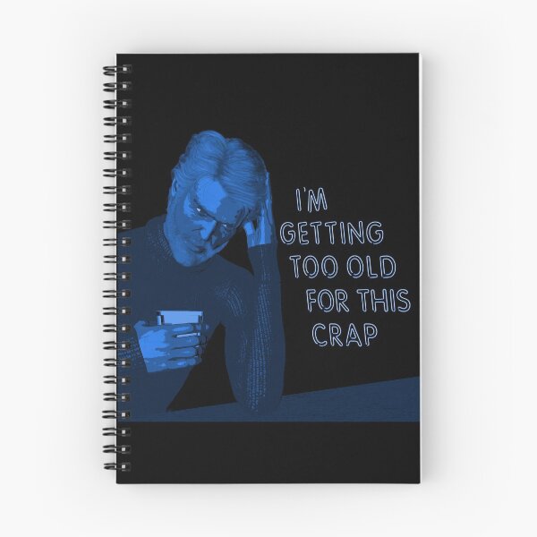 Item preview, I'm getting too old for this crap designed and sold by Timebird.
