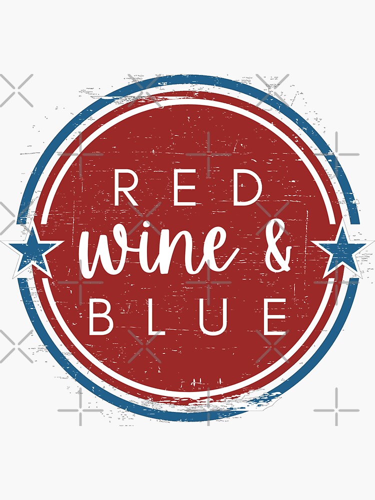 "Red, WINE, and Blue! " Sticker for Sale by LilWildflowers Redbubble