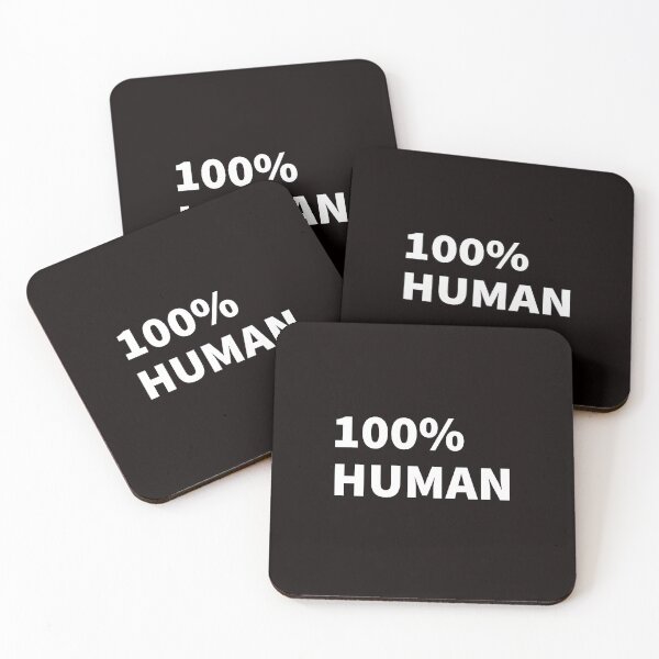 Item preview, 100% Human. designed and sold by T-ShirtGuy.