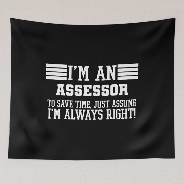 Item preview, Assessor Gift, I'm An Assessor To Save Time Just Assume I'm Always Right Gift For Funny Coworker Boss Mug Gift designed and sold by Orange Pieces.