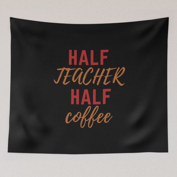 Item preview, Half Teacher Half Coffee designed and sold by Chanchane Store.