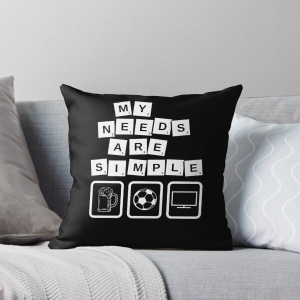 Item preview, My Needs Are Simple Beer, TV , and Football. designed and sold by Magic Touch  ⭐⭐⭐⭐⭐.