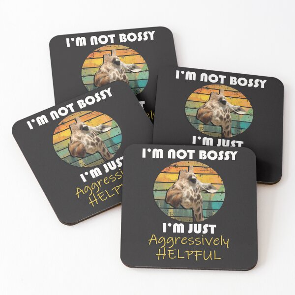 Item preview, Funny Quote, I'm Not Bossy I'm Just Aggressively Helpful Giraffe designed and sold by Cute & Sassy Custom Gifting Boutiques.