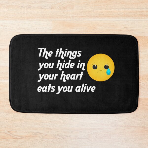 Item preview, The things you hide in your heart eats you alive designed and sold by RAKANSHIRTS.