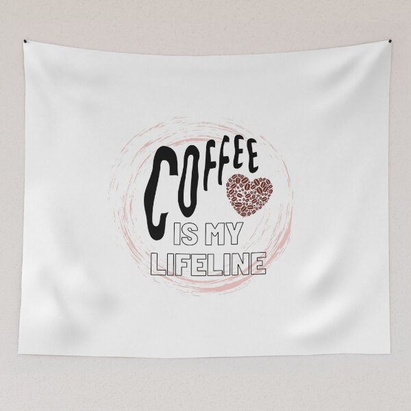 Item preview, Coffee Is My Lifeline designed and sold by geekygirlprint.