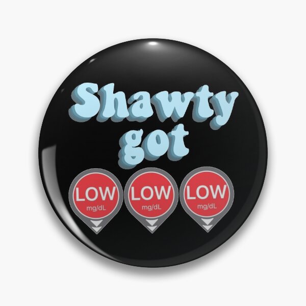 Item preview, Shawty Got LOW LOW LOW - Blue designed and sold by CatGirl101.
