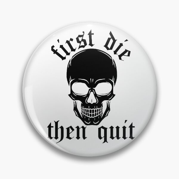 Item preview, First Die Then Quit Motivational Bodybuilding Lifestyle Quote Gym Skull designed and sold by Princeps-.