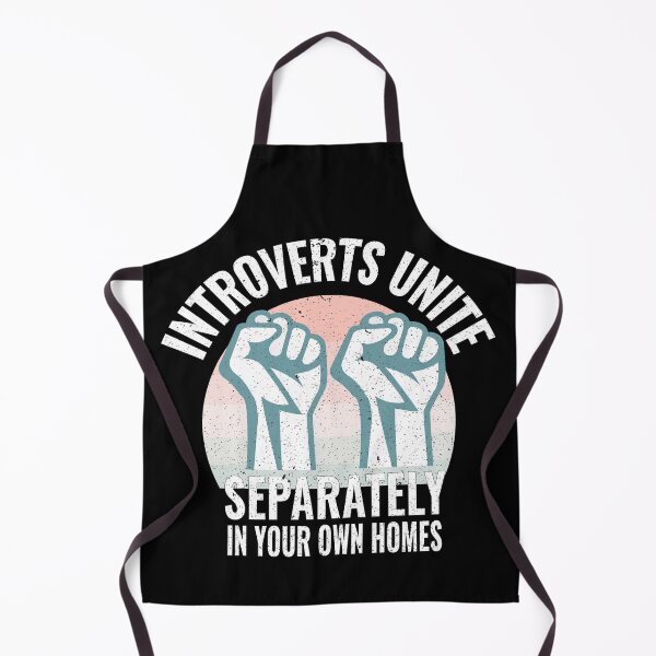Item preview, Introverts Unite Separately In Your Own Homes, Funny shirts for introverts designed and sold by AMZBlacKStore.
