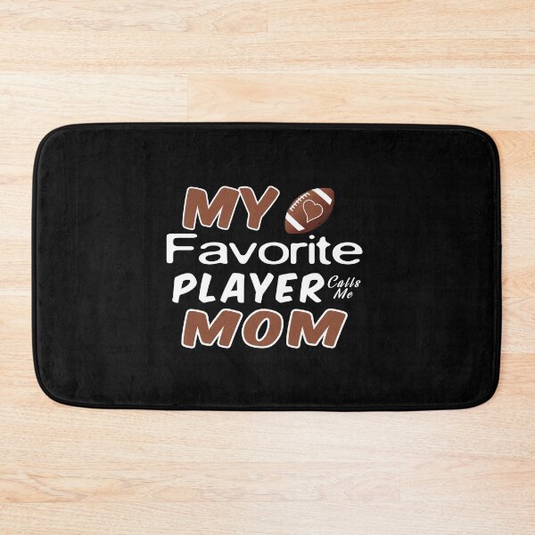 Item preview, My Favorite Player Calls Me Mom designed and sold by ayyoubdz.