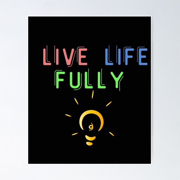 Item preview, Live Life Fully designed and sold by Chanchane Store.