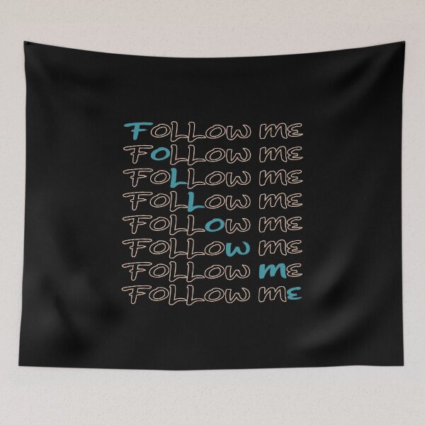 Item preview, Follow me designed and sold by PODapparel.