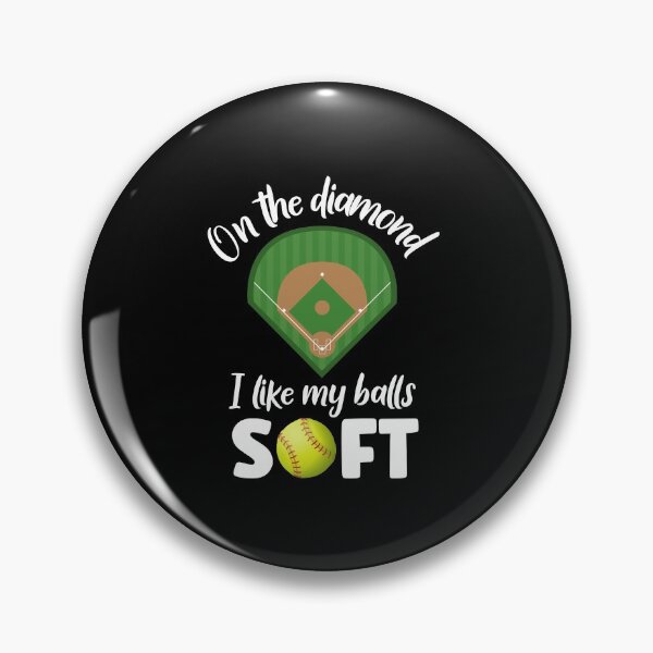 Artikelvorschau, Auf dem Diamanten mag ich meine Bälle Soft, Softball entworfen und verkauft von SportyDogShop.